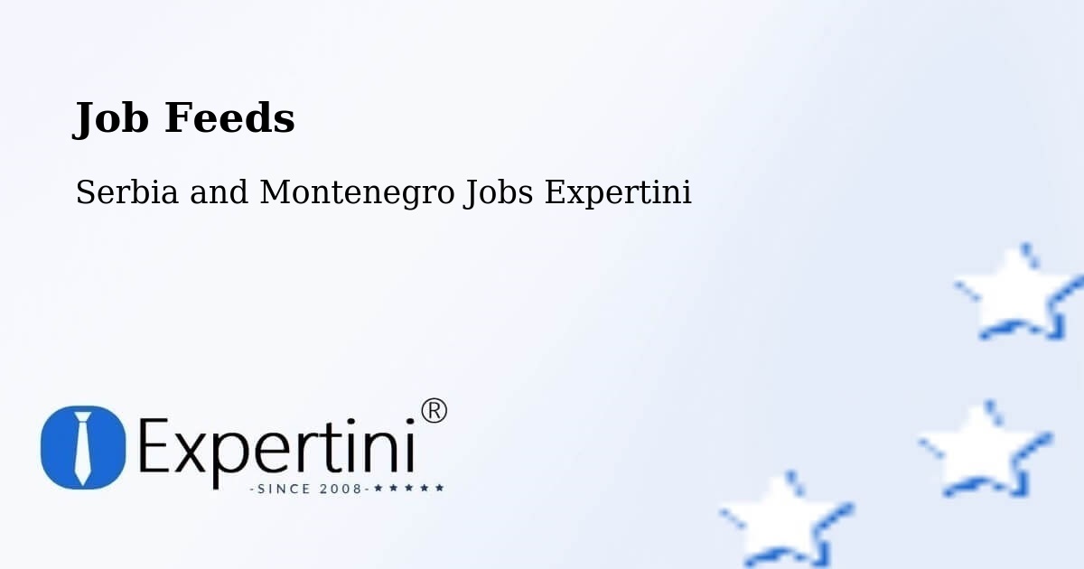 Job Listings Feed – Wellesley - Serbia and Montenegro Jobs Expertini