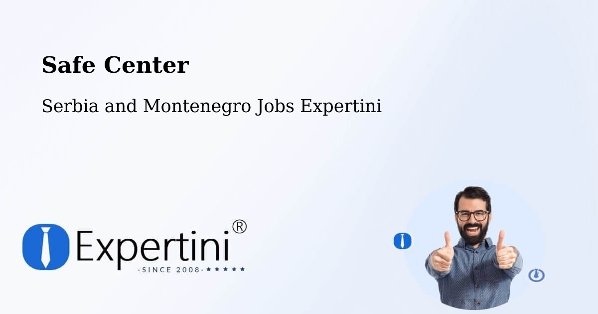 Safety Center – Wellesley - Serbia and Montenegro Jobs Expertini